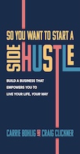 Book Cover So You Want to Build a Side Hustle